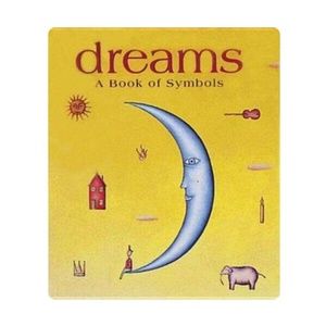 Dreams: A Book of Symbols - Small Book Gift - Hardcover
